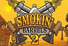 Smoking Barrels 2
