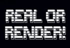 Real or Render