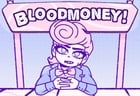 Bloodmoney!